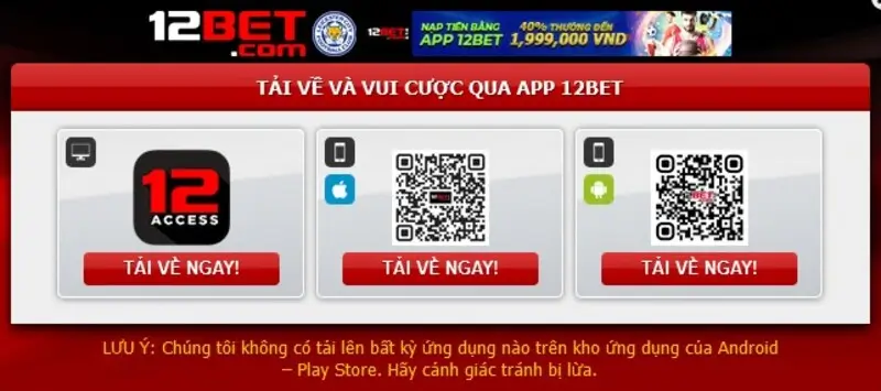 Quy trình tải app 12bet tiêu chuẩn